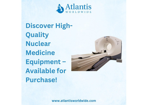 Discover High-Quality Nuclear Medicine Equipment