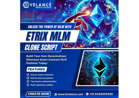 Smart Contract MLM Clone Script: Create an Etrix.io-Like MLM Platform