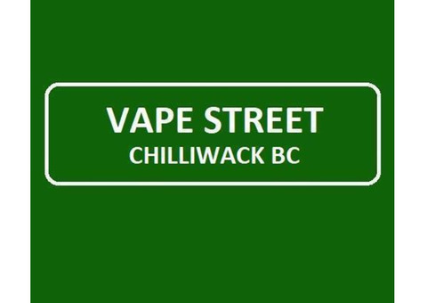 Vape Street Chilliwack BC