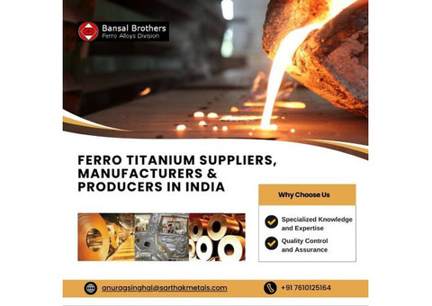 Ferro Titanium Suppliers, Manufacturers & Producers in India!