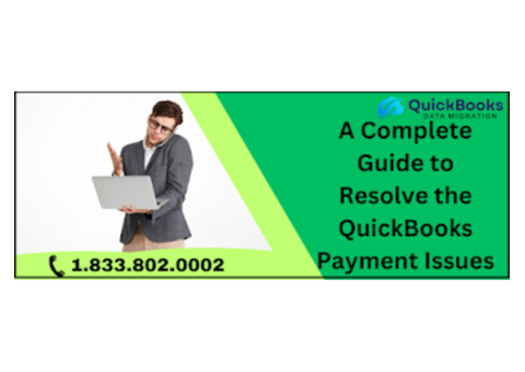 QuickBooks Payment Issues: Resolving Errors and Failed Payments