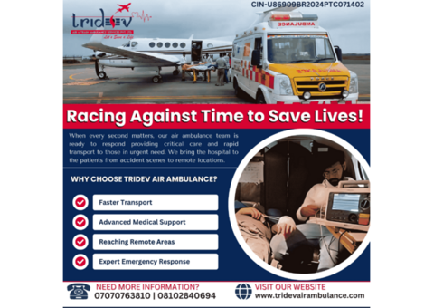 The Fastest Tridev Air Ambulance Services in Patna for You