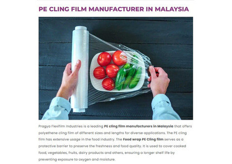 Finding for PE cling film Manufacturers in Malaysia?