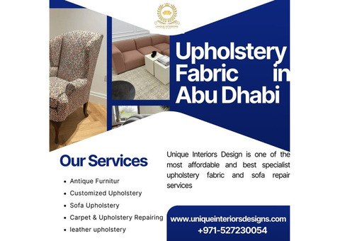 Upholstery Fabric in Abu Dhabi |Unique Interiors Designs