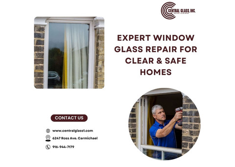 Expert Window Glass Repair for Clear & Safe Homes