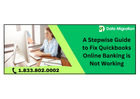 QuickBooks Online Banking is Not Working: Common Issues and Solutions