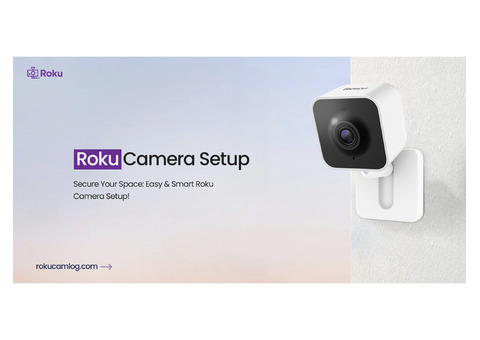 Roku Camera Setup Made Simple