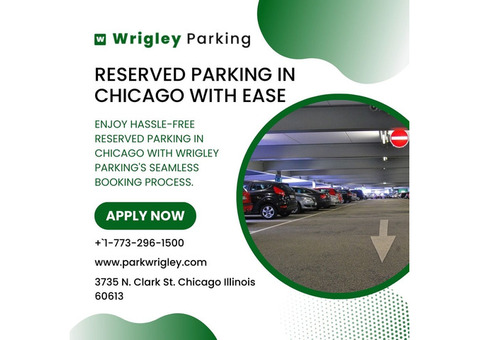 Reserve Your Car Parking in Chicago with Wrigley Parking