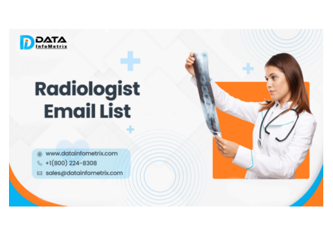 Secure Healthcare Leads with our Radiologist Email List