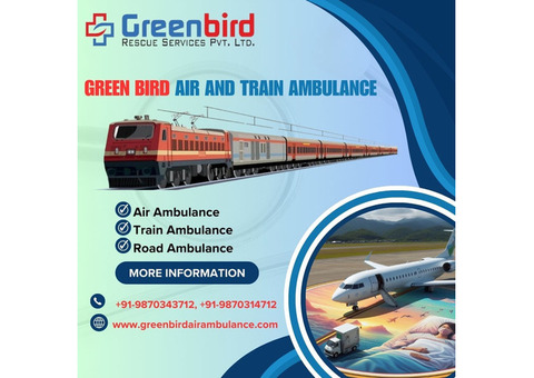 Greenbird Air and Train Ambulance in Gorakhpur