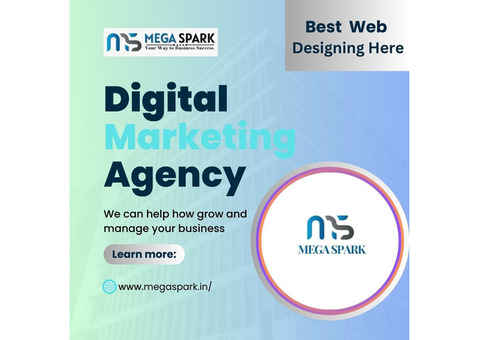 Mega Spark: Noida’s Best Digital Marketing Agency