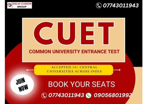 Top Coaching for CUET – Delhi Career Group for Exam Success