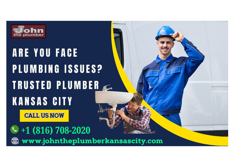 Are you face plumbing issues? Trusted plumber Kansas City