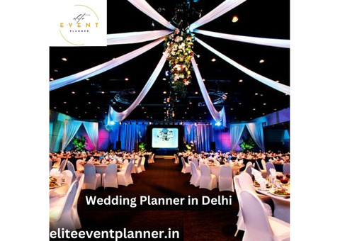 Elite Event Planner – Your Premier Wedding Planner in Delhi