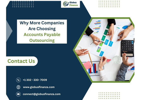 Why More Companies Are Choosing Accounts Payable Outsourcing