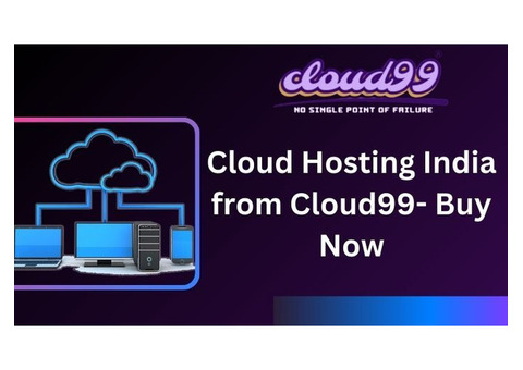 Cloud Hosting India from Cloud99- Buy Now