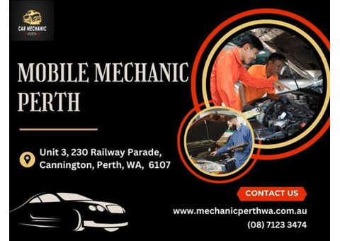 Looking for Reliable Mobile Mechanics in Perth? We Come to You!