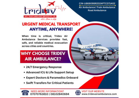 Call To the Tridev Air Ambulance Services in Patna