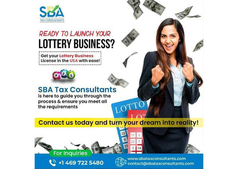 Streamline Your Lottery License Application USA | SBA Tax Consultants