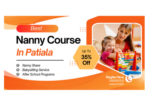 Best Nanny Course in Patiala | Nanny Course In Punjab