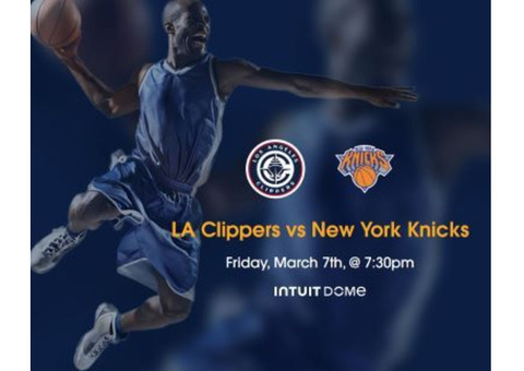 LA Clippers vs New York Knicks Tickets Intuit Dome March 7th, 2025