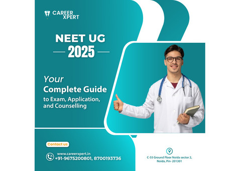 NEET UG 2025 –Your Complete Guide to Exam, Application