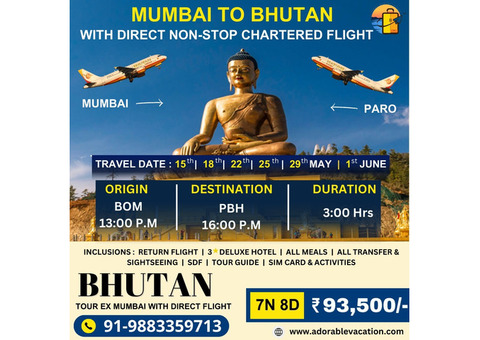 Book Bhutan Package Tour from Mumbai with Chartered Flight