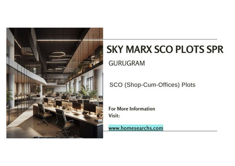 Unlock Commercial Potential with Sky Marx SCO Plots in SPR Gurugram