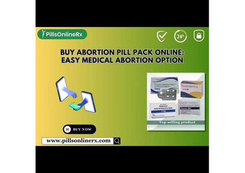 Buy Abortion Pill Pack Online: Easy Medical Abortion Option