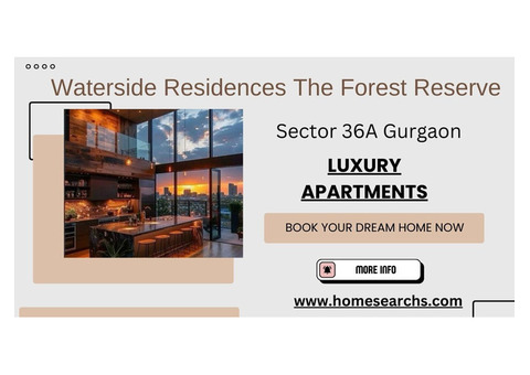 Waterside Residences The Forest Reserve: A Serene Oasis in Gurugram