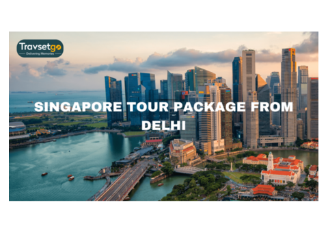 Best Singapore Tour Package from Delhi