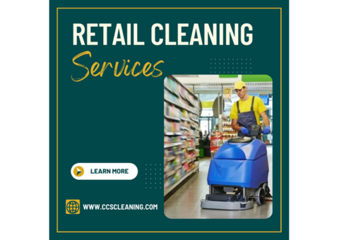 Expert Retail Cleaning Services You Can Trust