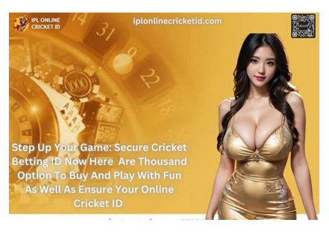 Get Ready for Online Betting ID – Grab Your Online Cricket ID Today