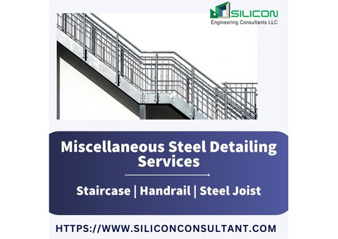 Best Miscellaneous Steel Detailing Services USA