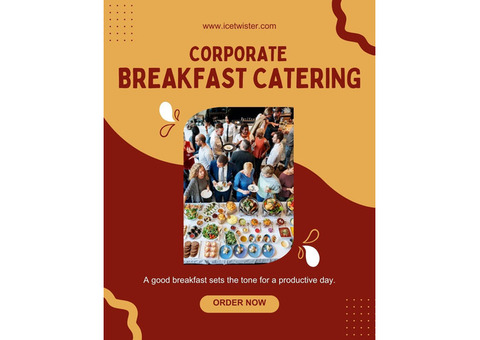 Corporate Breakfast Catering by Ice Twister