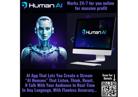 Human AI - Works 24/7 for you online for massive business and profit