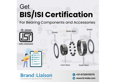 Get BIS Certification for Bearings & Accessories with Ease