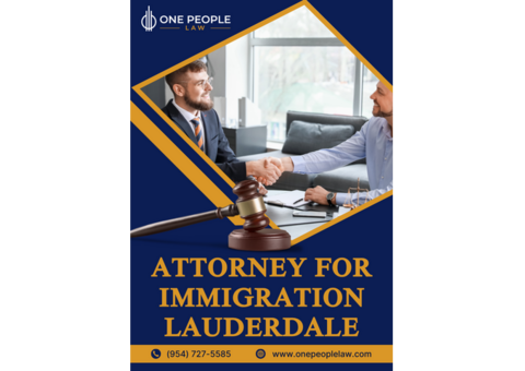 Attorney for Immigration Lauderdale - One People Law