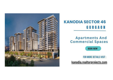 Kanodia Sector 46 Gurugram: Prime Location on Dwarka Expressway