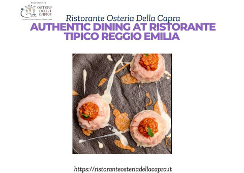 Authentic Dining at Ristorante Tipico Reggio Emilia