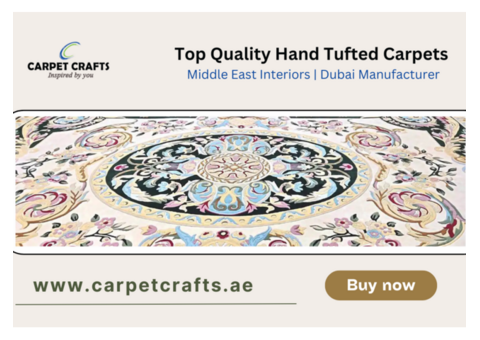 Top-Quality Hand Tufted Carpets for Middle East Interiors