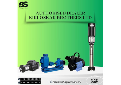 Looking for Kirloskar Pump Dealers in Delhi Visit Bhagwansons