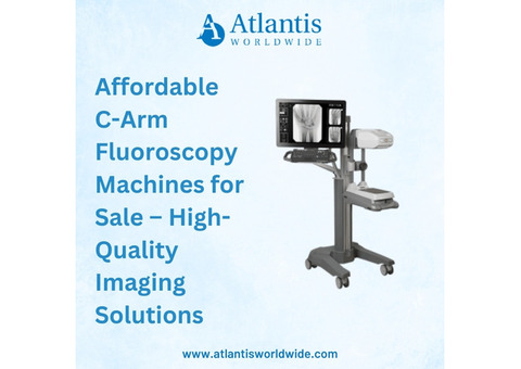 Affordable C-Arm Fluoroscopy Machines for Sale