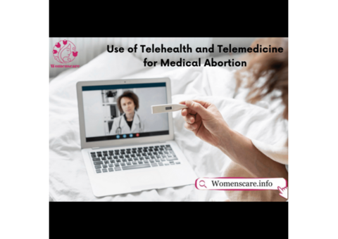 Use of Telehealth and Telemedicine for Medical Abortion