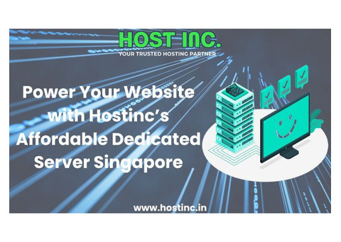 Power Your Website with Hostinc’s Affordable Dedicated Server