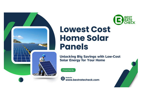 Find the Lowest Cost Home Solar Panels – Affordable Solar Power