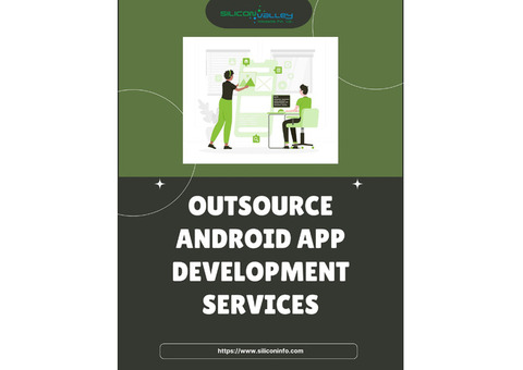 Outsource Android App Development Company