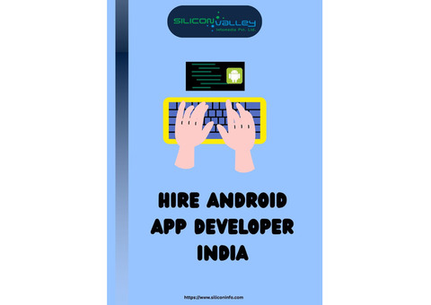 Hire Android App Developer India - Hire Android App Designer Services