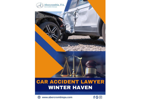 Car Accident Lawyer Winter Haven | Claim Your Compensation