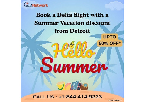 +1-844-414-9223 Book a Delta flight with a Summer Vacation